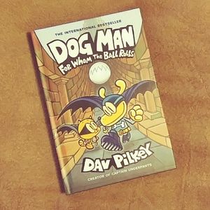 DOG MAN ~ 'For Who The Ball Rolls' By Dav Pilkey